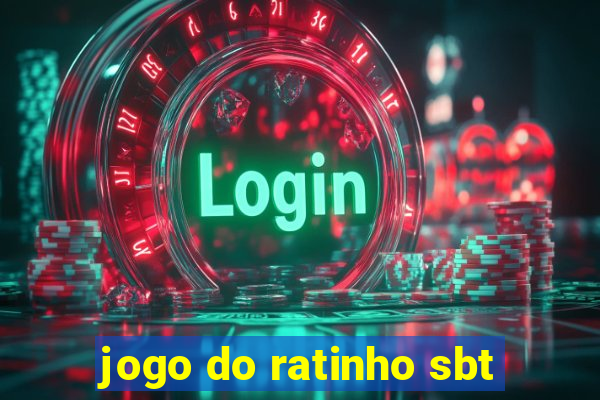 jogo do ratinho sbt